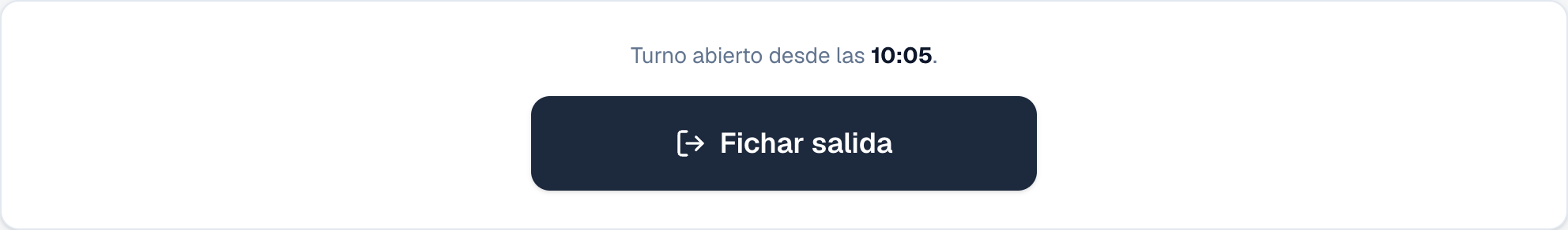 Turno abierto en la pantalla de fichaje de Thundrik: un botón grande para fichar la salida.